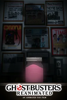 Охотники за привидениями: РеАнимированные